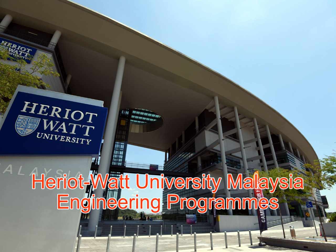 UK top ranked Engineering Programmes at Heriot-Watt University Malaysia