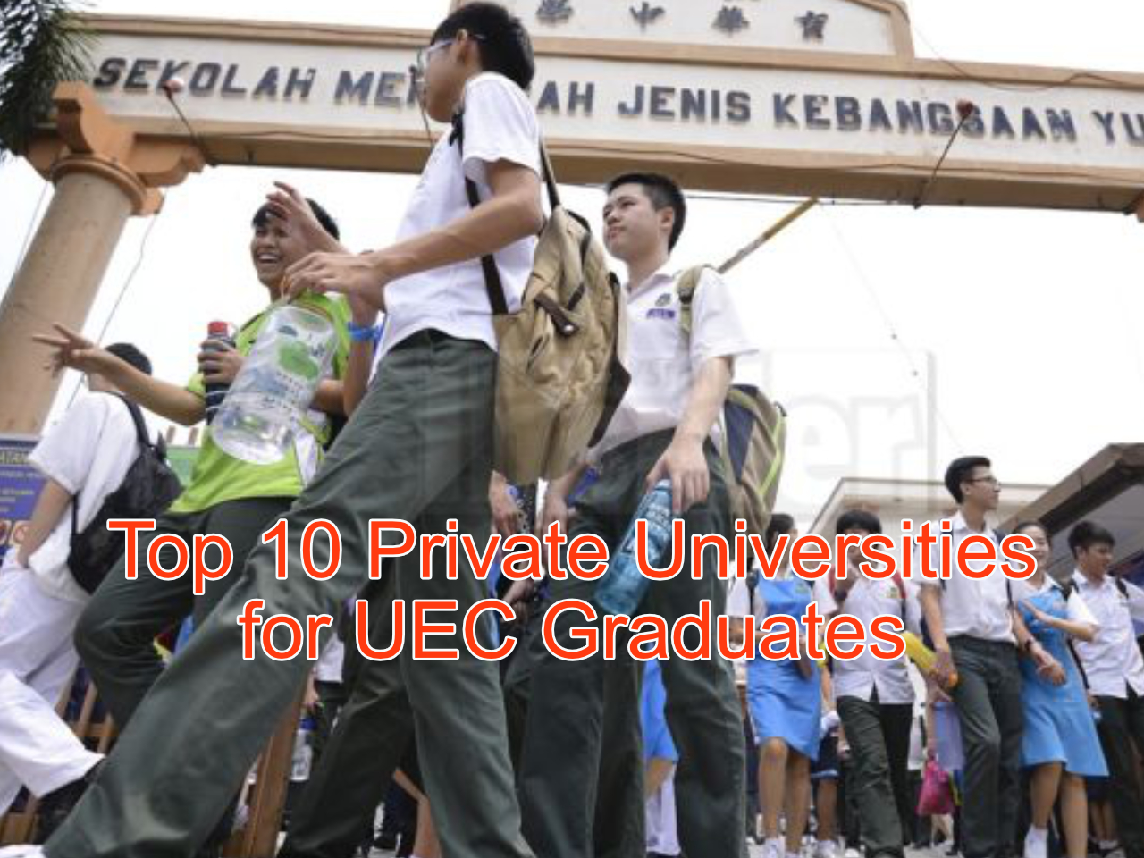 Top 10 Malaysian Private Universities for UEC Graduates