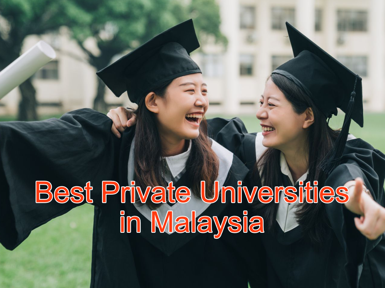 Best Private Universities in Malaysia