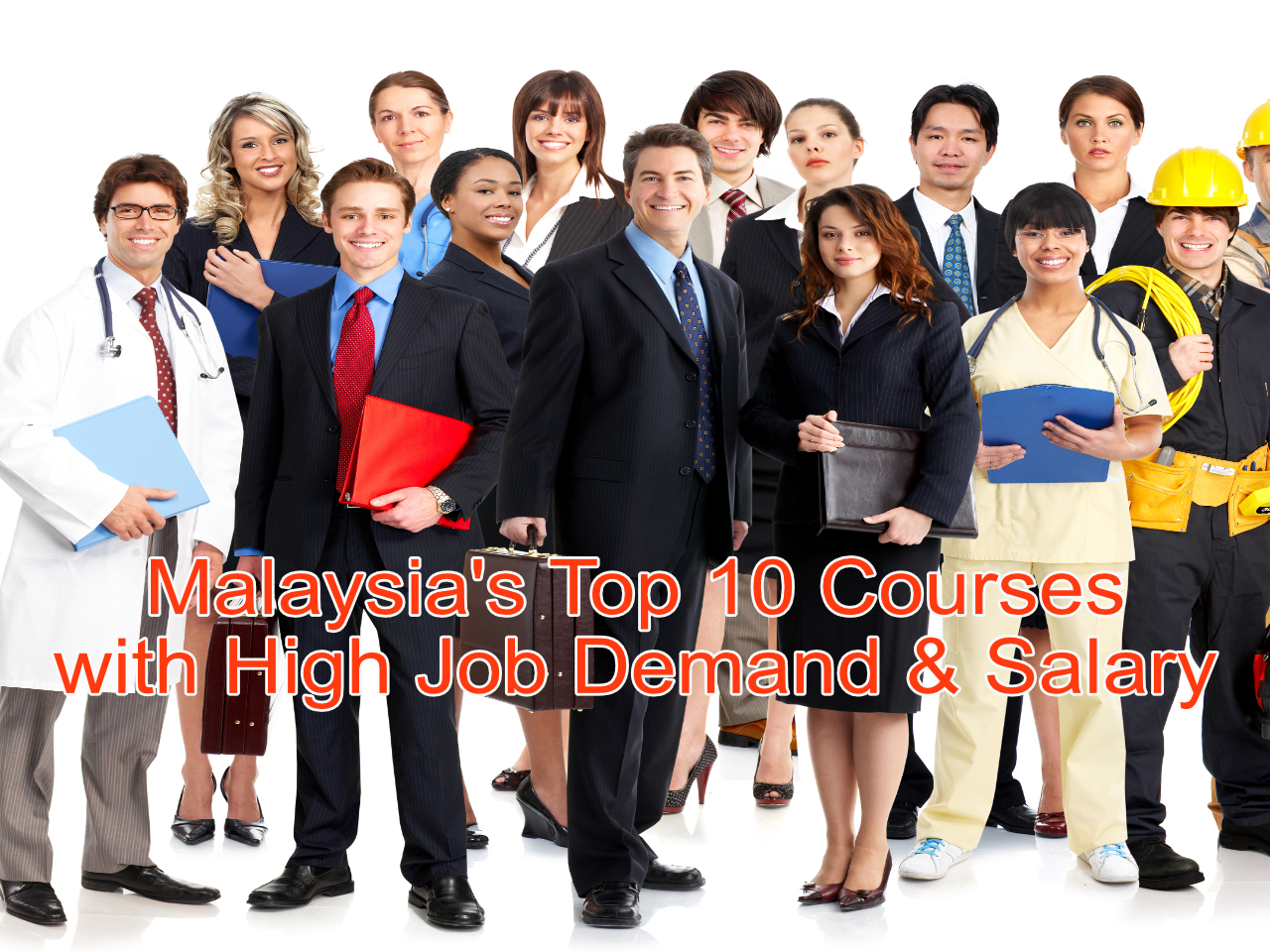 Ten Courses with Future Most In-Demand Jobs in Malaysia that You Should Consider Studying