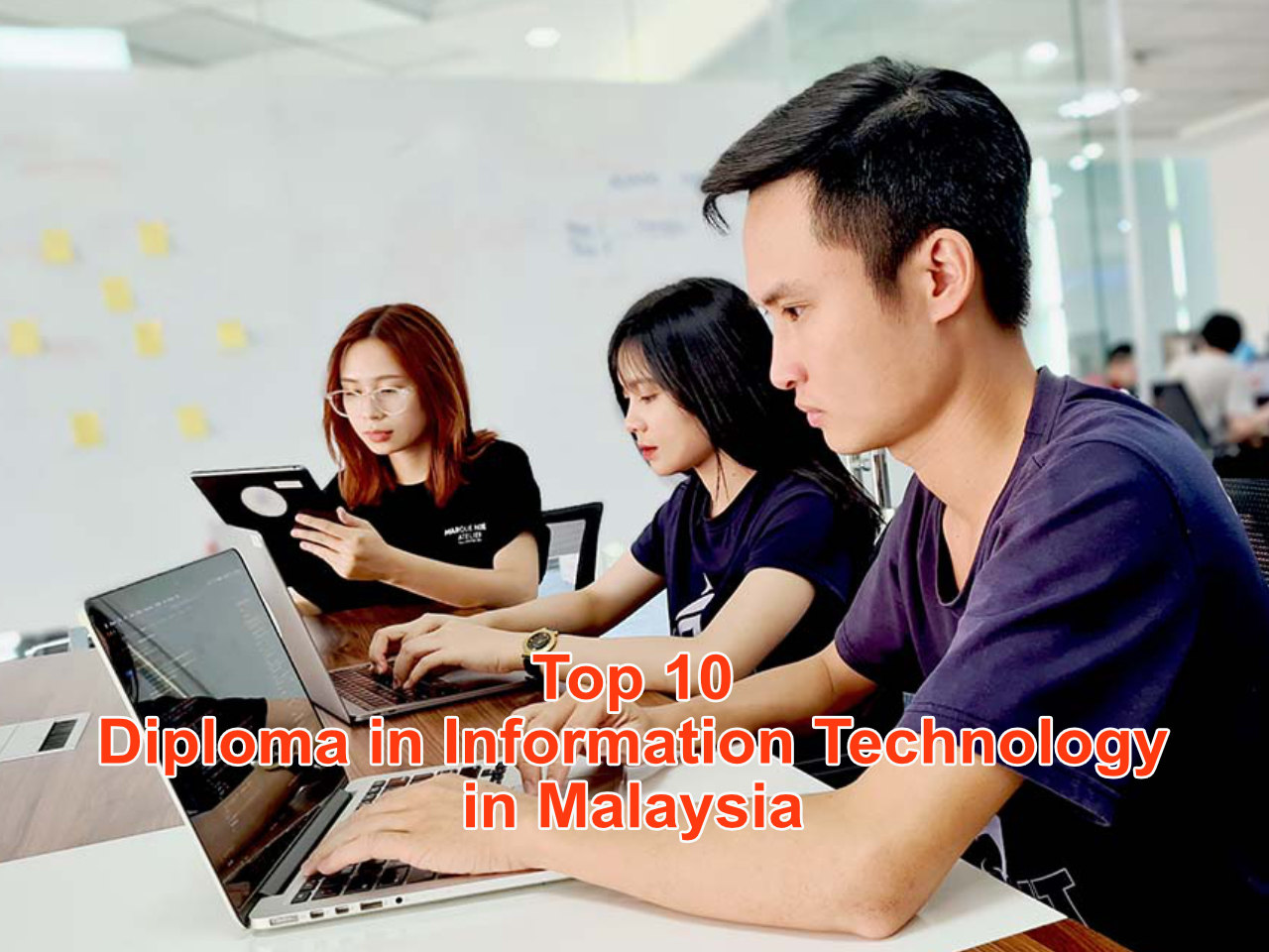 Top 10 Diploma in Information Technology in Malaysia