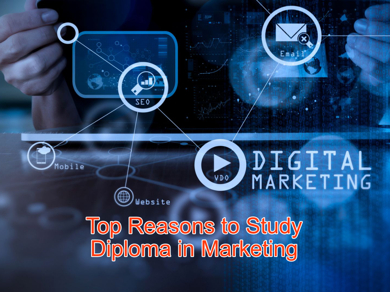 Top Reasons to Study the Diploma in Marketing in Malaysia