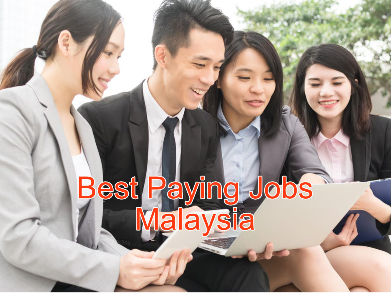 The Best Paid Jobs in Malaysia