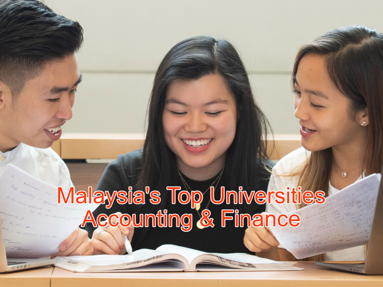 Study Accounting & Finance at Malaysia's Top Universities