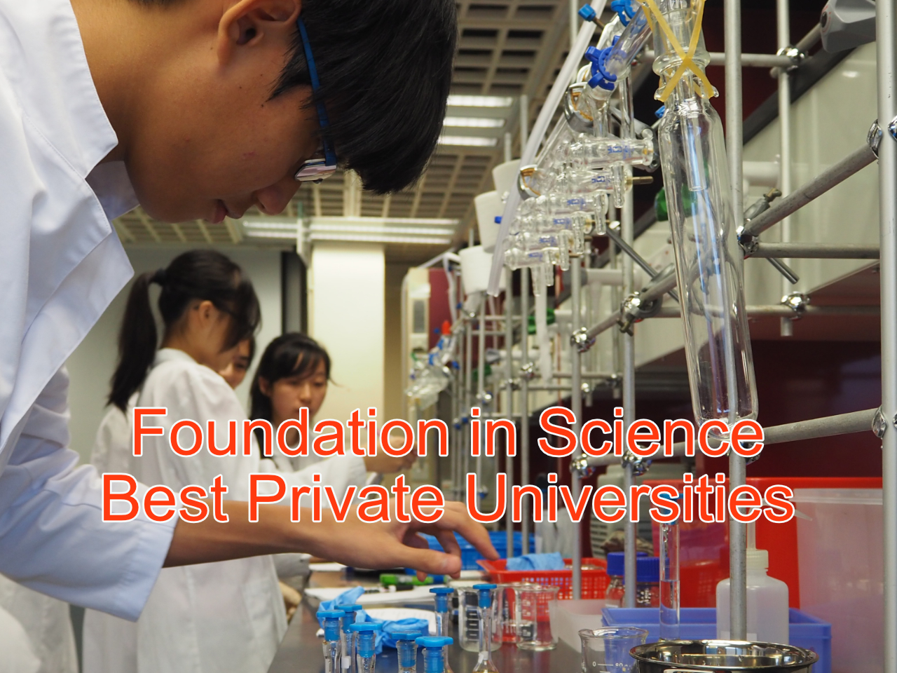 Best Foundation in Science Courses in Malaysia